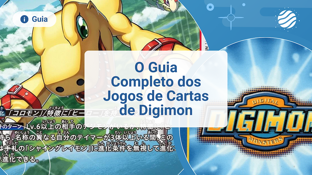 O Guia Completo dos Jogos de Cartas de Digimon
